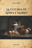 La cucina di Anna e Mario