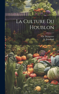 La Culture Du Houblon