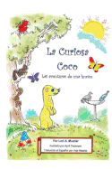 La Curiosa Coco, Las Aventuras de una Huron