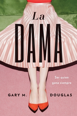 La dama (Spanish) - Douglas, Gary M
