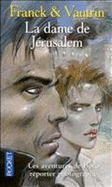 La Dame De Jerusalem/Aventures De Boro Reporter-Photographe 8