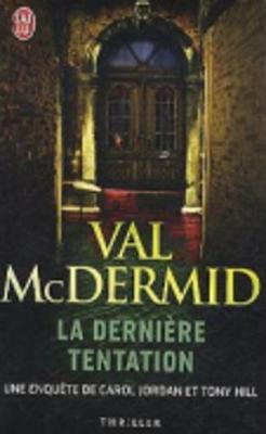 La Derniere Tentation - McDermid, Val