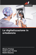 La digitalizzazione in ortodonzia