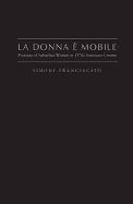 La Donna e' Mobile: Portraits of Suburban Women in the 1970s American Cinema