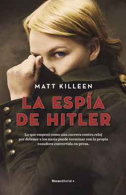 La Espa de Hitler/ Devil Darling Spy - Kileen, Matt