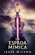 La Espada M?mica