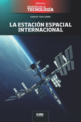 La estaci?n espacial internacional - Technologies, Abg