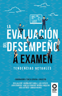 La evaluacin del desempeo a examen