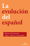 La Evolucin del Espaol