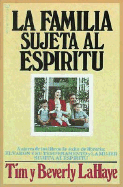 La Familia Sujeta Al Espiritu