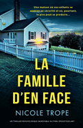 La Famille d'en face: Un thriller psychologique incroyable au final poustouflant