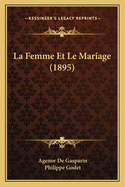 La Femme Et Le Mariage (1895)