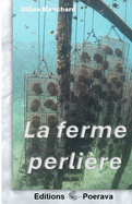 La ferme Perli?re