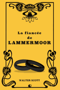 La fiance de Lammermoor