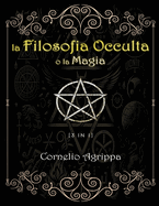 La Filosofia Occulta o la Magia