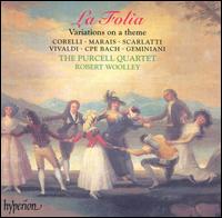 La Folia: Variations on a Theme - Elizabeth Wallfisch (violin); Purcell Band; Purcell Quartet; Richard Boothby (cello); Robert Woolley (harpsichord);...