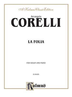 La Folia - Corelli, Arcangelo (Composer)