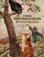 La Fontaine: Fables in Rhymes for Little Folks (Traditional Chinese): 01 Paperback Color