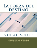 La Forza del Destino: Vocal Score