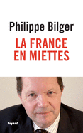 La France En Miettes