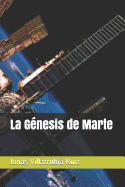 La G?nesis de Marte