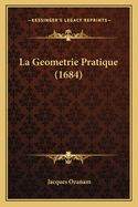 La Geometrie Pratique (1684)