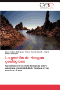 La Gestion de Riesgos Geologicos