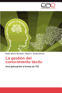 La Gestion del Conocimiento Tacito