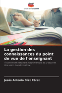 La gestion des connaissances du point de vue de l'enseignant