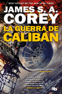 La Guerra de Calibn / Caliban's War