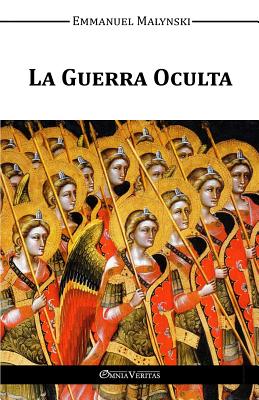 La Guerra Oculta - Malynski, Emmanuel