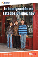 La Inmigracin En Estados Unidos Hoy