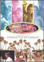 La Isla Del La Tentacion, Vol. 2 & 3: Conflictos De Parejas - 