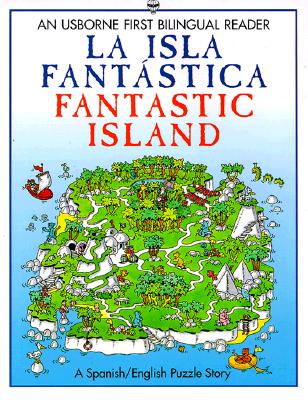 La Isla Fantastica / Fantastic Island - Gammell, Kathy, and Leigh, Susannah, and Gemmell, Kathy
