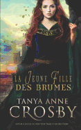 La Jeune Fille Des Brumes