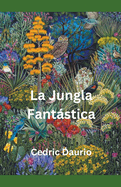 La Jungla Fantstica