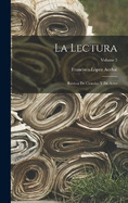 La Lectura: Revista De Ciencias Y De Artes; Volume 3