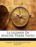 La Legende De Maistre Pierre Faifeu
