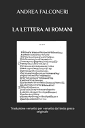 La lettera ai Romani: Traduzione versetto per versetto dal testo greco originale