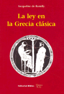 La Ley En La Grecia Clasica