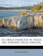 La Lirica Francese in Italia Nel Periodo Delle Origini