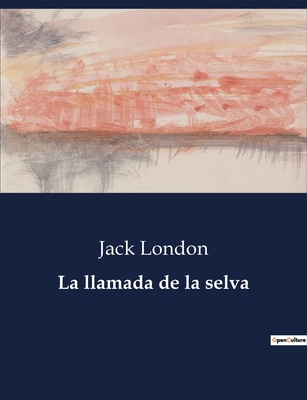 La Llamada de La Selva - London, Jack