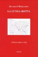 La Lunga Rotta