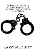 La Lutte contre la corruption et les conflits d'int?r?ts en Afrique