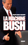 La machine Bush