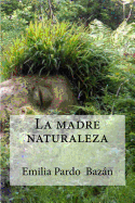 La madre naturaleza