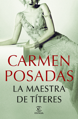 La Maestra de T?teres - Posadas, Carmen