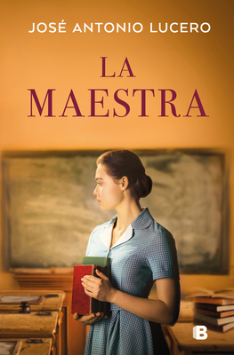 La Maestra / The Teacher - Lucero, Jos? Antonio