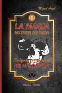 La Magia No Tiene Religi?n: ? Te dijeron que no podias ?  Te mintieron !