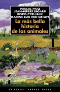 La Mas Bella Historia de Los Animales